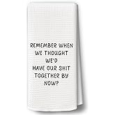 BCUANGD Funny Sarcastic Humorous Kitchen Towels Decor - Funny Dish Towel with Saying Hand Tea Towels, Christmas Birthday Gifts for Women Dish Towel Dishcloths Decorations for Kitchen, 16"x24"