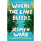 Where the Line Bleeds: A Novel