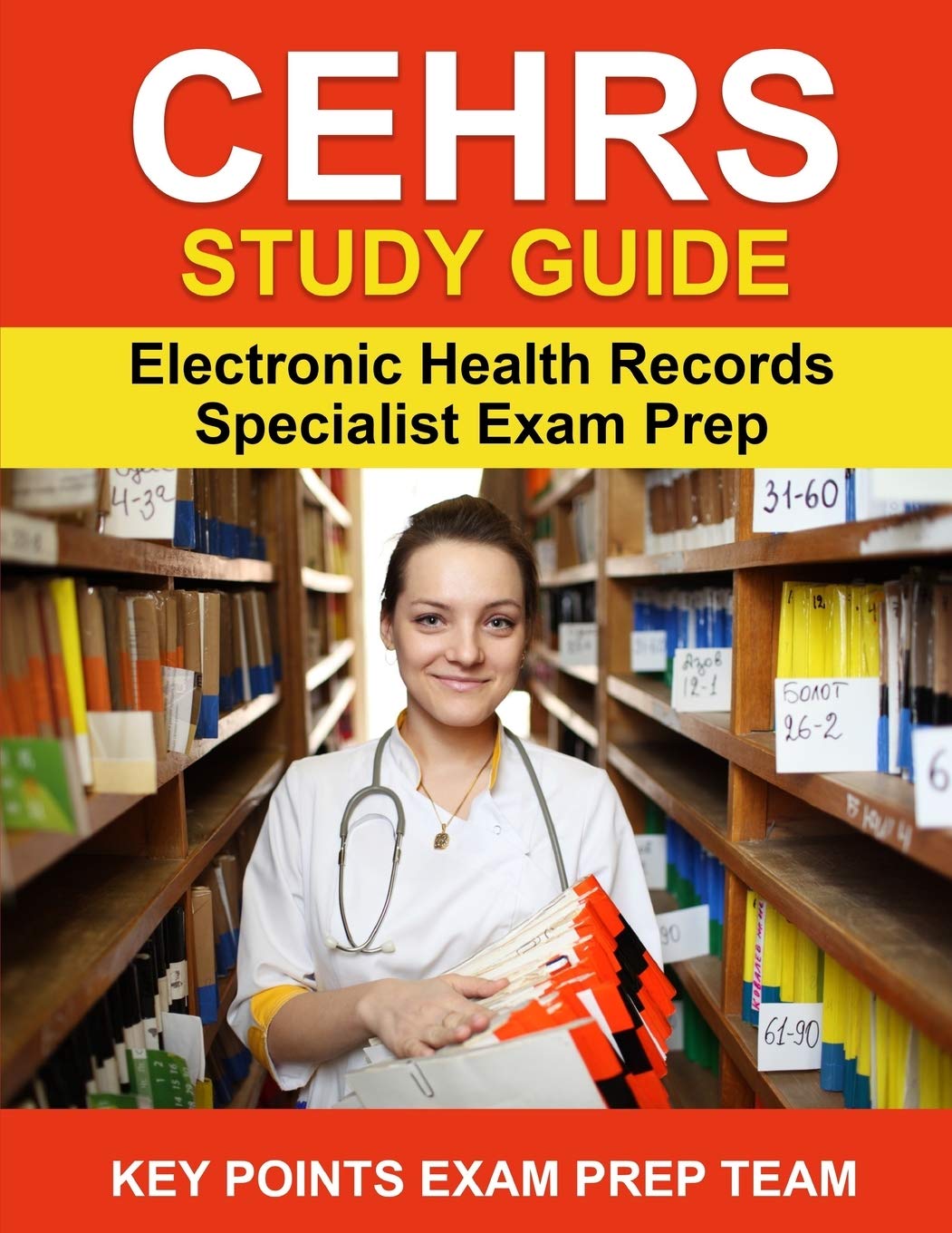 Certified Electronic Health Records Specialist Cehrs Printed Study