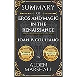 Summary of Eros and Magic in the Renaissance by Ioan P. Couliano