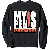 Amazon Com My Pen Is Bigger Than Yours Funny Gift For Men T Shirt Clothing