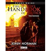Fire Officer's Handbook of Tactics 5th Ed Study Guide