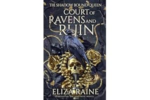 Court of Ravens and Ruin: A Brides of Mist and Fae Novel (The Shadow Bound Queen)