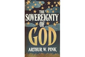 The Sovereignty of God