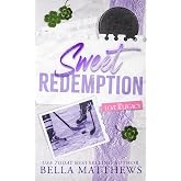 Sweet Redemption (Love &amp; Legacy)