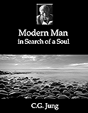 Modern Man in Search of a Soul