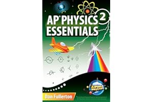 AP Physics 2 Essentials: An APlusPhysics Guide