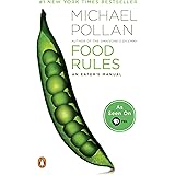 Food Rules: An Eater's Manual