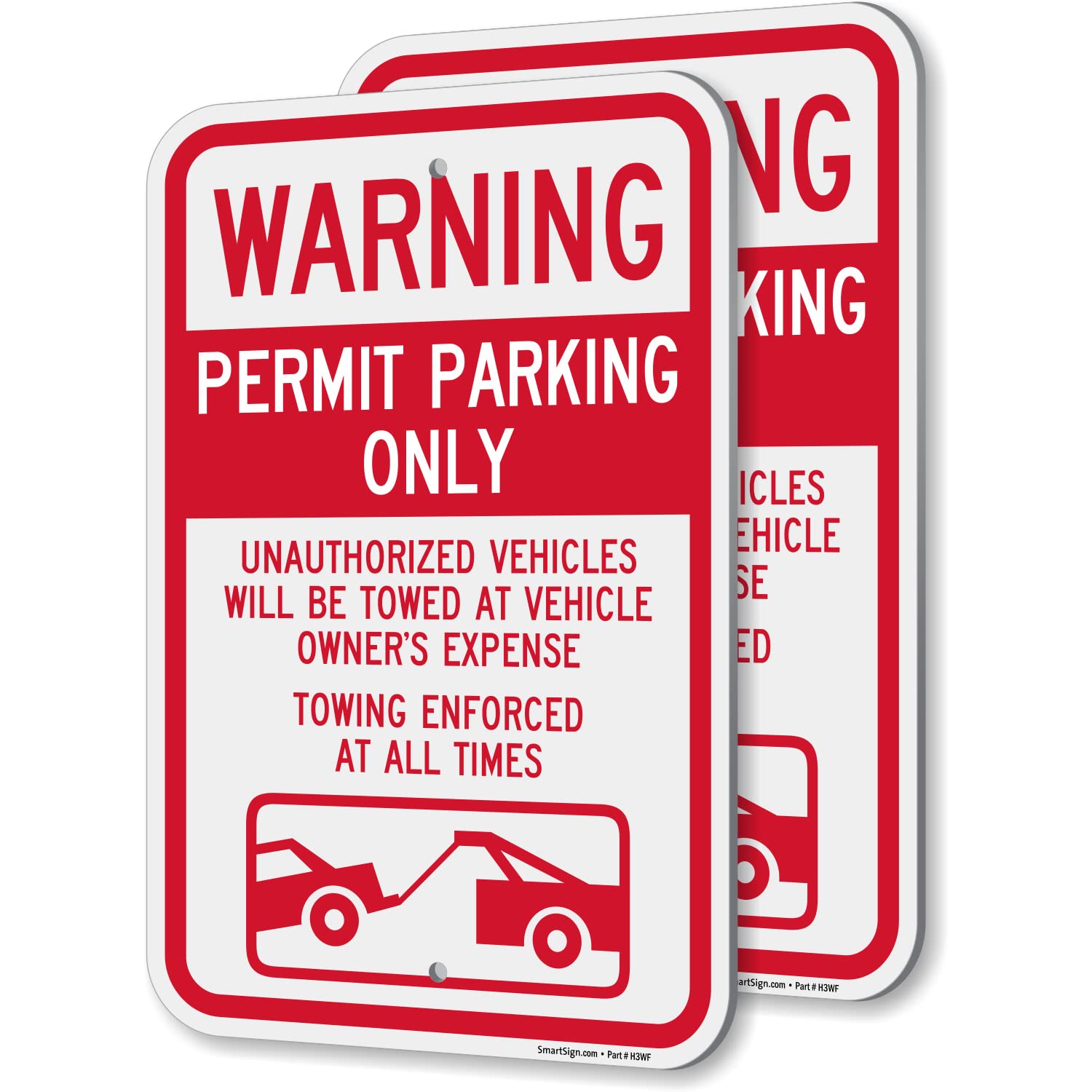 Photo 1 of SmartSign Warning Permit Parking Only Sign - 2 Pack, Towing Enforced Sign, 18 x 12 inch, 2mm Thick Aluminum Composite, Red and White