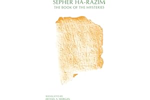 Sepher Ha-Razim: The Book of Mysteries (Sssa Special Publication) (English and Hebrew Edition)