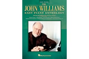 The John Williams Easy Piano Anthology Sheet Music Songbook | 40 Iconic Movie Themes for Beginners and Intermediate Players | Includes Star Wars, Harry Potter, Jurassic Park and More