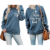 HIQUPN Jesus Has My Back Christian Sweatshirt Women Religious Faith Shirt Long Sleeve Bible Verse Inspirational Pullover Top