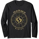 Pisces Zodiac Horoscope Astrology Zodiac Sign Long Sleeve T-Shirt