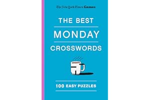 New York Times Games The Best Monday Crosswords: 100 Easy Puzzles