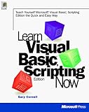 Learn Microsoft Visual Basic Scripting Edition Now by 