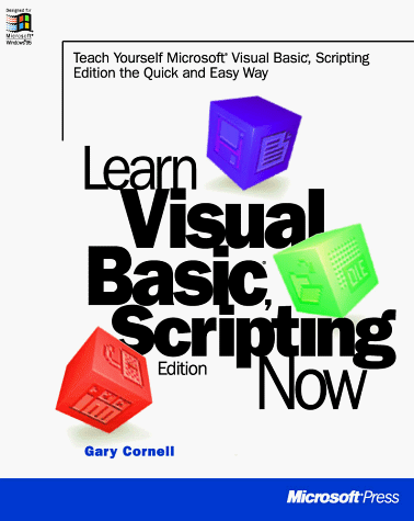 Learn Microsoft Visual Basic Scripting Edition Now by Gary Cornell