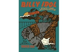 Billy Idol - State Line: Live At The Hoover Dam