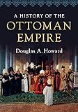 A History of the Ottoman Empire