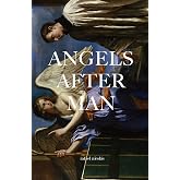 Angels After Man