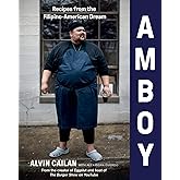 Amboy: Recipes from the Filipino-American Dream
