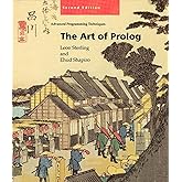 The Art of Prolog, second edition: Advanced Programming Techniques (Logic Programming)