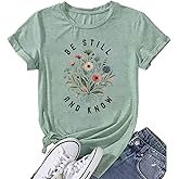 Be Still and Know Shirts for Women Casual Short Sleeve Christian Tee Tops