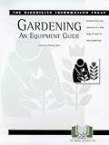 Image de Gardening: an Equipment Guide (Equipment for disabled people)