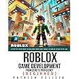Roblox Game Development: From Zero To Proficiency (Beginner): A Step-by ...