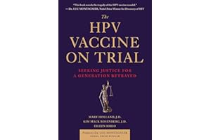 The HPV Vaccine On Trial: Seeking Justice For A Generation Betrayed