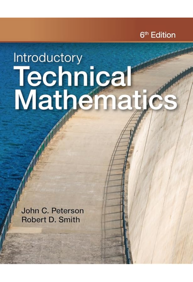 Introductory Technical Mathematics: Peterson, John, Smith, Robert