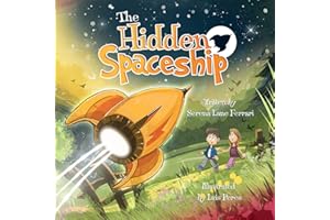 The Hidden Spaceship: An Adventure Into Environmental Awareness
