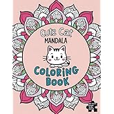 Cute Cat Mandala Coloring Book: Adorable Cat Mandalas: A Relaxing Coloring Book for Cat Lovers