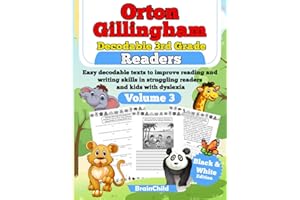 Orton Gillingham Decodable 3rd Grade Readers. Easy decodable texts to improve reading and writing skills in struggling readers and kids with dyslexia. ... 8-9 years. Volume 3. Black & White Edition.
