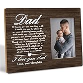 Dad Photo Frame Gift, Dad Gift from Daughter for Father's Day, Birthday & Any Occasion, 8x10 Inch Picture Frame, Display Pictures 4x6 Inch, Photo Gifts Wooden Picture Frame, Sentimental Poem for Dad