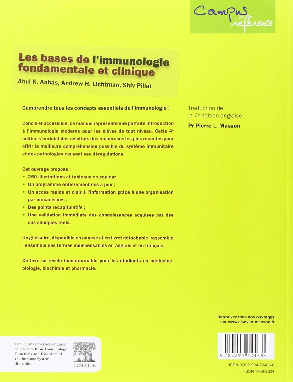 Amazon Fr Les Bases De L Immunologie Fondamentale Et Clinique Abbas Abdul K Lichtman Andrew H Pillai Shiv Masson Pierre L Livres
