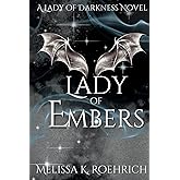Lady of Embers: Lady of Darkness Book 4