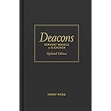 The Deacon in the Black Baptist Church: Smith, T. DeWitt: 9781555137854