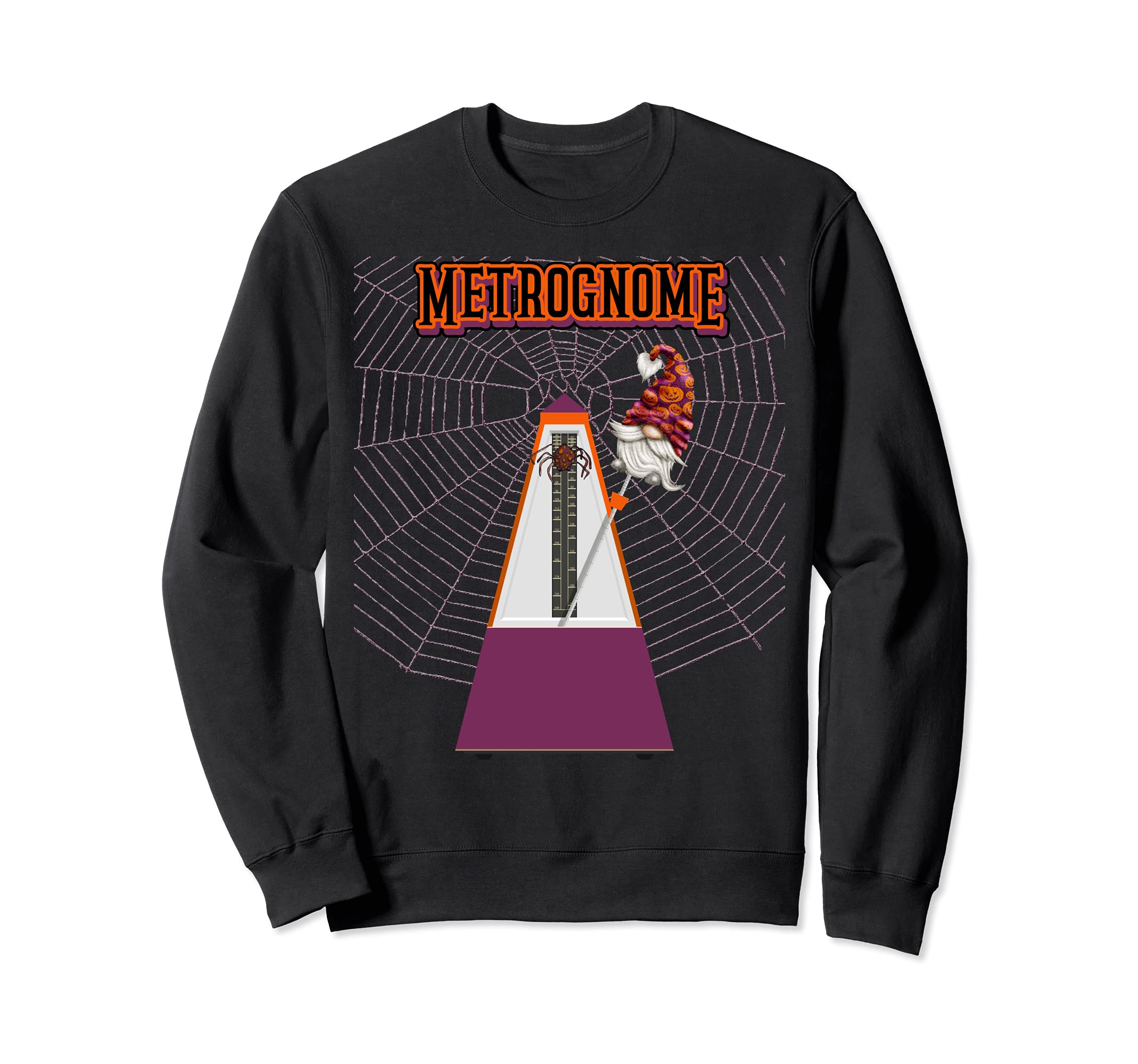 METROGNOME - HALLOWEEN GNOME PUN FOR MUSICIANS METRONOME Sweatshirt