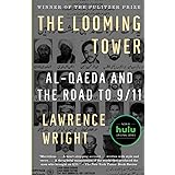 The Looming Tower: Al-Qaeda and the Road to 9/11