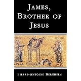James, the Brother of Jesus