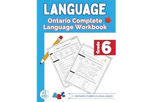 Grade 6 Ontario Language Workbook: The Only Full-Year Ontario Workbook Covering Reading, Writing, and Language