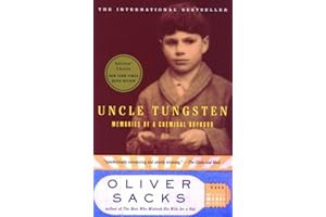 Uncle Tungsten: Memories of a Chemical Boyhood