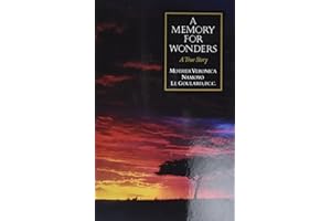 A Memory for Wonders: A True Story