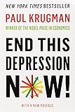 End This Depression Now!