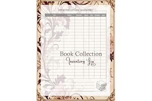 Book Collection Inventory Log: A Simple and Stylish Way to Catalog Your Book Collection. 8.5"x11", 103 pages.