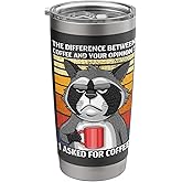I Asked for Coffee Grumpy Raccoon Coffee Drinker Stainless Steel Insulated Tumbler