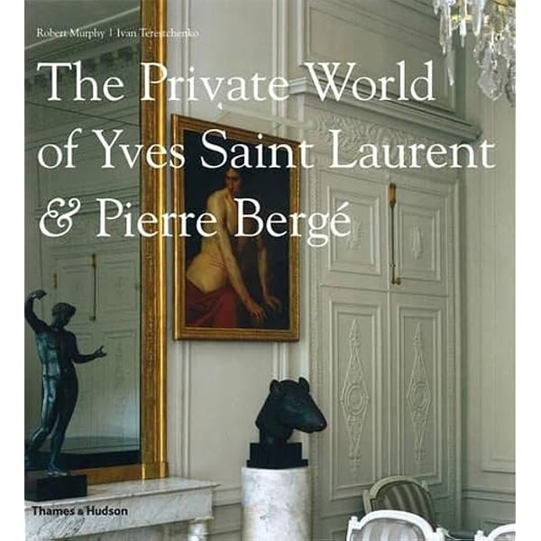 洋書 The Private World of Yves Saint Laurent The Private World of Yves Saint-Laurent & Pierre Berge /anglais