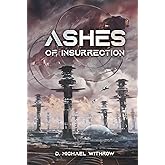Ashes of Insurrection (The Odyssey Saga)