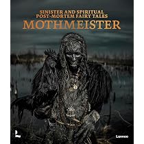 Mothmeister: Sinister and Spiritual Post-Mortem Fairy Tales