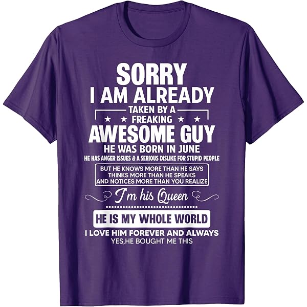 Maglietta Uomo 'Sorry I Am Already Taken By A Freaking Awesome Guy' - T-Shirt Umoristica Retrò - Foto 4